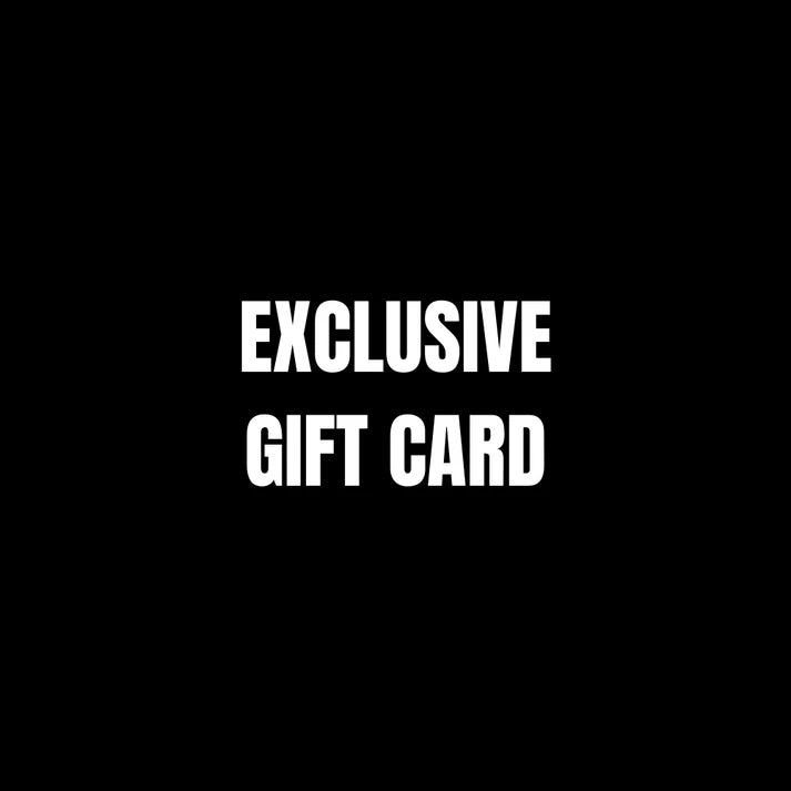 Exclusive Gift Card